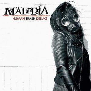 Maledia : Human Trash Deluxe